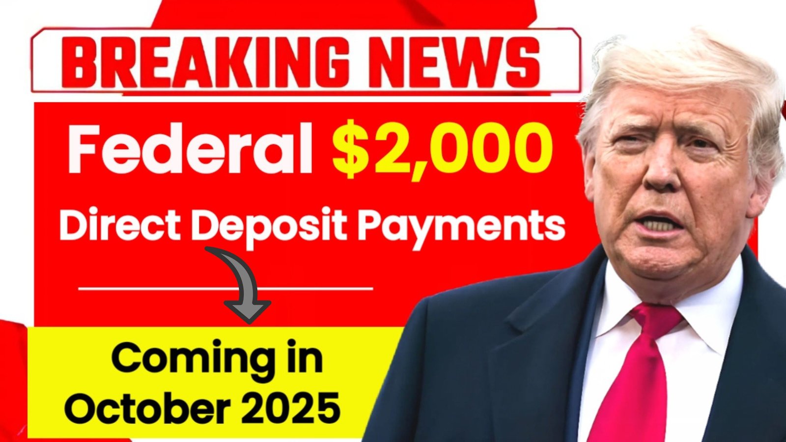Federal $2,000 Direct Deposit Payments Coming in October 2025